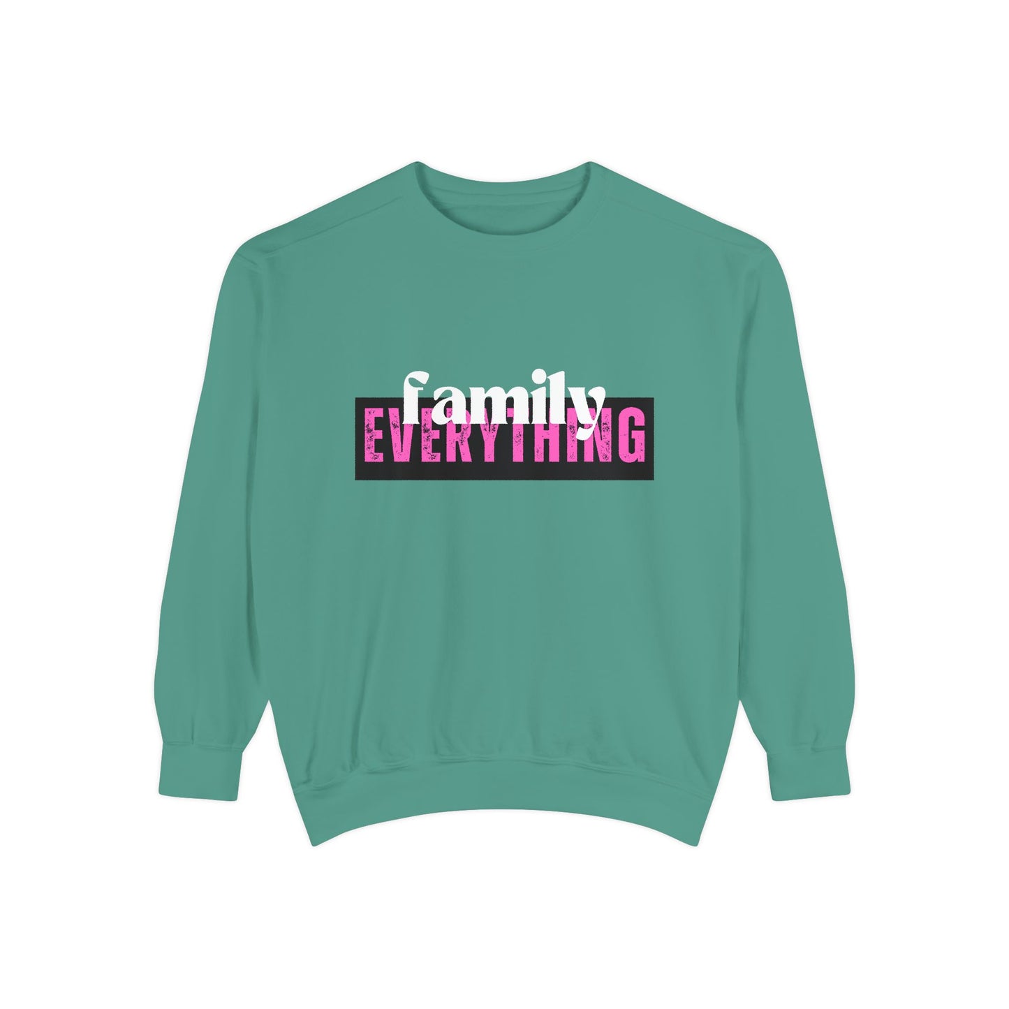 Family First Graphic Sweatshirt, Family Over Everything Unisex Sweatshirt, Cozy Family Sweatshirt, Family Bonding Apparel, Family Gathering