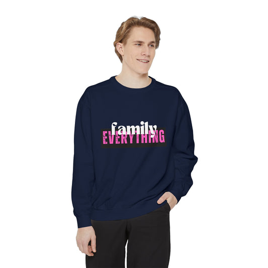 Family First Graphic Sweatshirt, Family Over Everything Unisex Sweatshirt, Cozy Family Sweatshirt, Family Bonding Apparel, Family Gathering